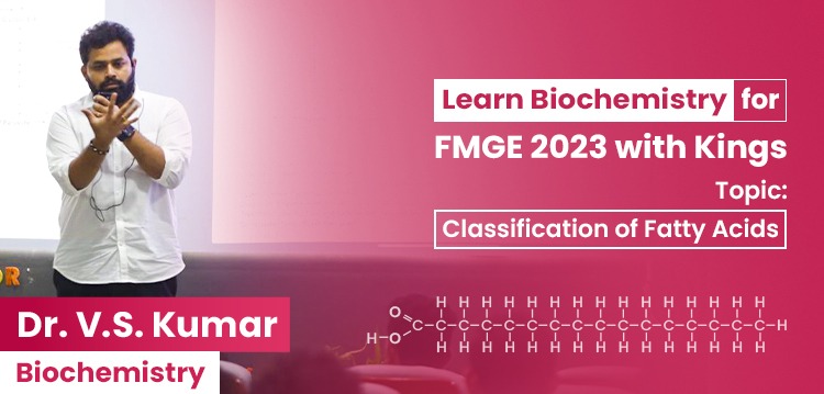 Learn Biochemistry for FMGE 2023 with Kings