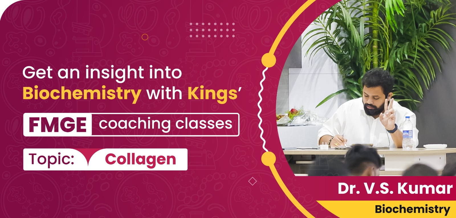 Get an insight into Biochemistry with Kings’ FMGE coaching classes